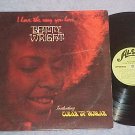 BETTY WRIGHT-I LOVE THE WAY YOU LOVE-VG+ 1972 LP-Alston