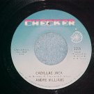 VG++ 45-ANDRE WILLIAMS-CADILLAC JACK-1968--Checker 1205