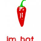 I'm Hot! (T-Shirt)