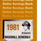 1981 PITTSBURGH PIRATES BASEBALL SCHEDULE