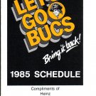 1985 PITTSBURGH PIRATES BASEBALL SCHEDULE