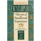Harper's Encyclopedia of Mystical and Paranormal Experience