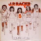 J.P. Racer - Coming At Ya!