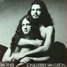Lon & Derrek Van Eaton - Brother