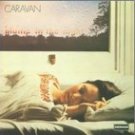 Caravan - Girls Who Grow Plump In the Night (LP)