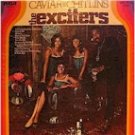 Exciters - Caviar and Chilins (LP)