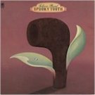 Spooky Tooth - Tobacco Road (LP)