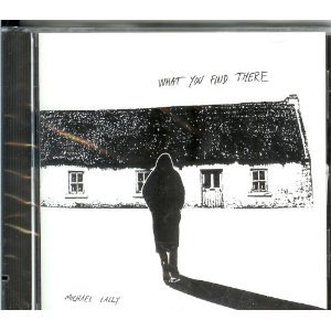 What You Find by Michael Lally CD New