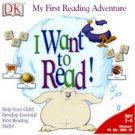 My 1st Reading Adventure I Want To Read Ages 3-6