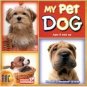My Pet Dog Education CD Ages 6+