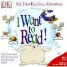 I Want To Read My First Reading Adventure Ages 3-6