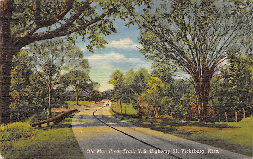 Vicksburg, Miss, MS Postcard - Highway 61, Old Man River Trail 1947 (A756)