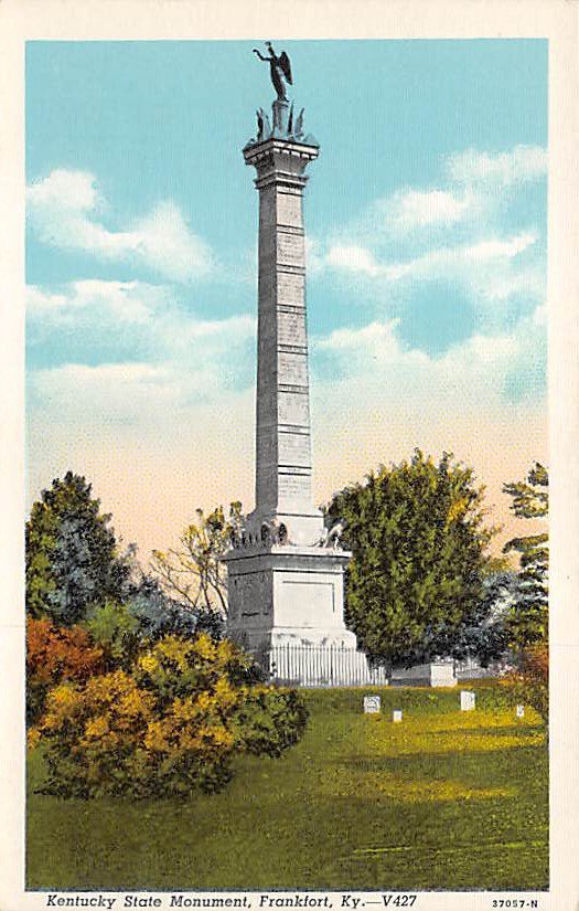 Frankfort, Ky, Kentucky Postcard - Kentucky State Monument  (A666)