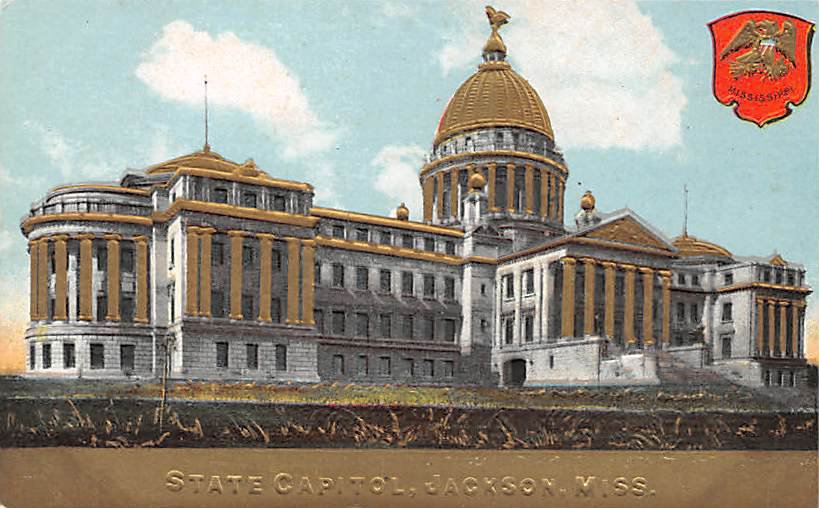 Jackson, Miss, MS Postcard - State Capitol Embossed (A641)