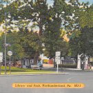 Northumberland, PA Postcard Library & Park (A724) Penna, Pennsylvania