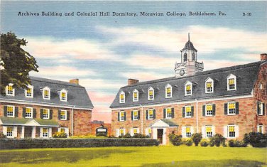 Bethlehem, PA Postcard - Moravin College. (A752) Penna, Pennsylvania