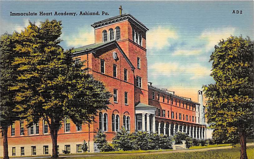 Ashland, PA Postcard - Immaculate Heart Academy (A761) Penna, Pennsylvania