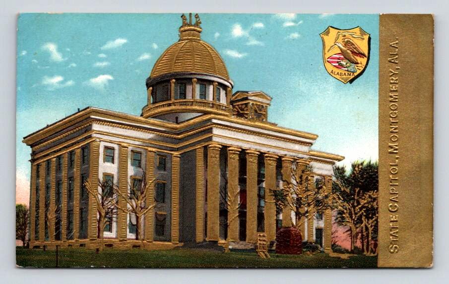 1910 Montgomery Alabama Capitol Gilded Gold Postcard (eH41)