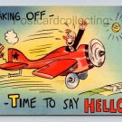 Time To Say Hello, Airplane Humor, Comic Postcard (eH306)
