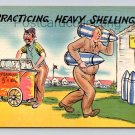 Practicing Heavy Shelling - Humor, Comic Postcard (eH312)
