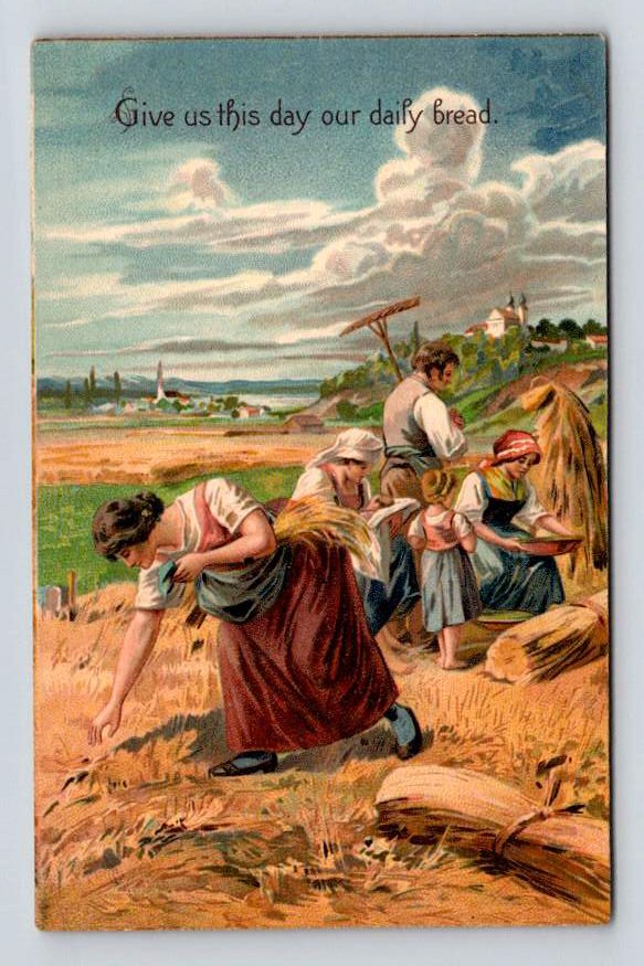 Give Us This Day Our Daily Bread Postcard (eH433)