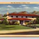 Pima Hall University of Arizona Tucson Postcard (eCL560)