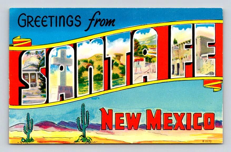 Santa Fe New Mexico Large Letter Vintage Postcard (ecL718)