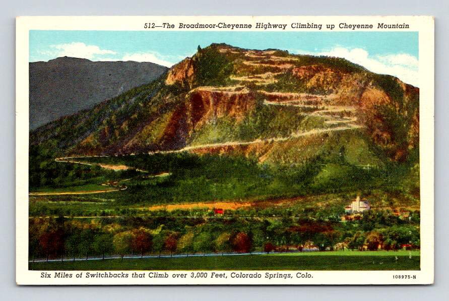 Colorado Springs Cheyenne Mountain Broadmoor Highway  Postcard (ecL868)