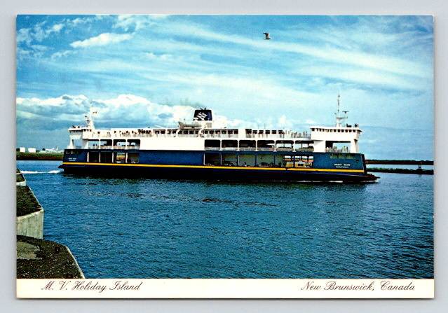 New Brunswick Canada - M V Holiday Island ferry Postcard  (ContA-549)