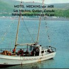 Motel Mechins sur Mer - Matane Quebec Canada Bateau, Pecheur Postcard (T-289)