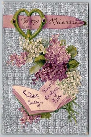 To My Valentine Lilac International Art Pub. Co.Vintage Emobssed Postcard (PCCA-11)