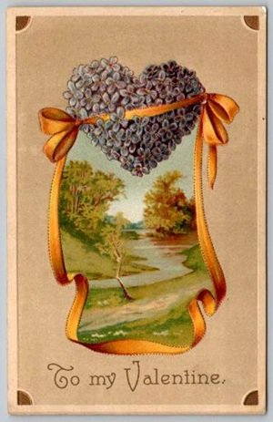 To my Valentine Heart & Flowers Int'l Art Pub. Co. Vintage Emobssed 1910 Postcard (PCCA-17)