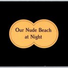 Ocean City Maryland Our Nude Beach Enjoying the Night Life Postcard (ContG-159)