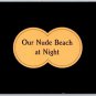 Ocean City Maryland Our Nude Beach Enjoying the Night Life Postcard (ContG-159)