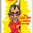 Your Good Fairy is Watching over You - Weird Evil Wizard Postcard (AA-269)
