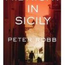 Midnight in Sicily: On Art, Food, History, Travel and la Cosa Nostra [Paperback]  NEW