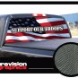 SUPPORT OUR TROOPS 22"x65" Rear Window Graphic truck