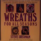 Wreaths For All Seasons How To Book - Free Shipping