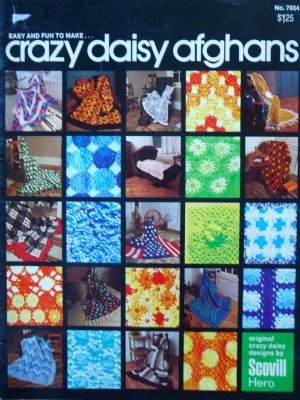 Crazy Daisy Afghans Book No. 7654 For The Hero Crazy Daisy Winder - FREE SHIPPING