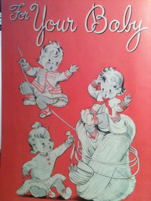 Vintage 1949  Star Book No. 67  For Your Baby - FREE SHIPPING