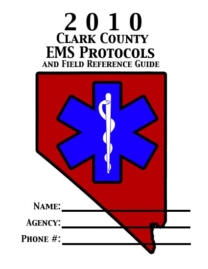 2010 Clark County EMS Protocol Guide