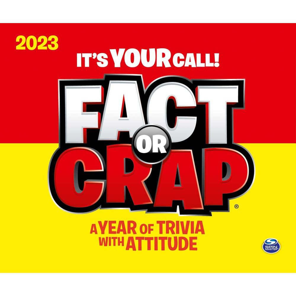 2023 Fact Or Crap It s Your Call 365 PAGE A DAY Daily Desk Calendar