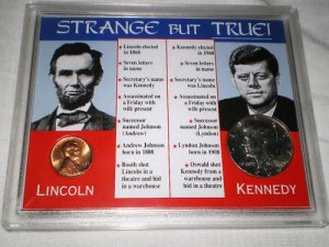 STRANGE BUT TRUE  COLLECTION PRESIDENTS COINCIDENCES