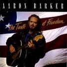 AARON BARKER - Taste of Freedom