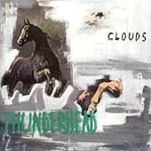 CLOUDS - Thunderhead (Promotional CD 1995)