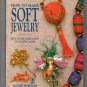 How to Make Soft Jewelry -Creative machine arts By Jackie Dodson