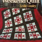 The Weekend Quilt By Leslie Linsley