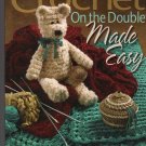 Crochet on the Double Made Easy