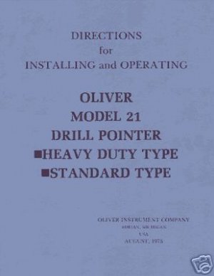 Oliver Model 21 Drill Pointer Manual Ops and Parts