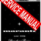 MARANTZ 2220B 2220-B RECIEVER - SERVICE MANUAL -